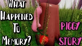 WHAT HAPPENED TO MEMORY? |Piggy Story|