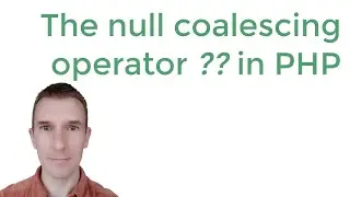 The PHP null coalescing operator: getting values of variables that might not be set