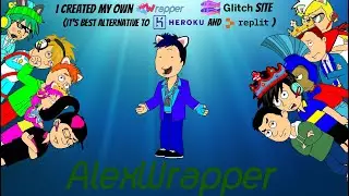 I created my own Wrapper Offline (AlexWrapper) Glitch Site Its best alternative to Heroku & Replit