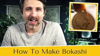 How To Make Bokashi