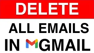 How to Delete all Gmail Emails at Once on Computer | Laptop