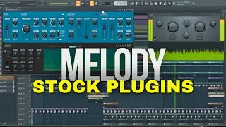 Don’t Overlook These FL Studio Stock Plugins for Melodies