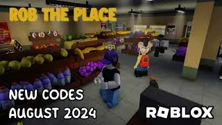 Roblox Rob The Place New Codes August 2024