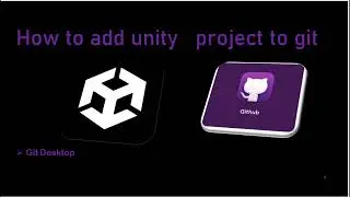 How to add unity project to Git