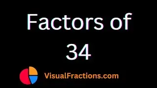 Factors of 34 | Prime Factors, Factor Pairs & More