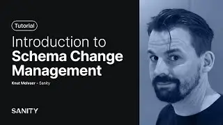 Introduction to Schema Change Management