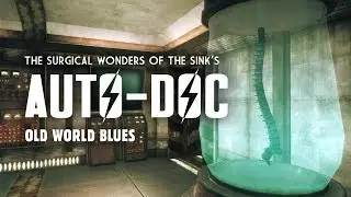 Old World Blues 10: The Sinks Auto-Doc - All Upgrades & Implants - Fallout New Vegas Lore