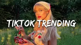 Top hits 2024 🍒 Trending songs 2024 ~ The hottest new songs this week 🍒 Tiktok Trending