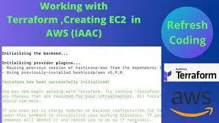 Working with Terraform | Creating AWS Resources using terraform configuration file (IAAC)