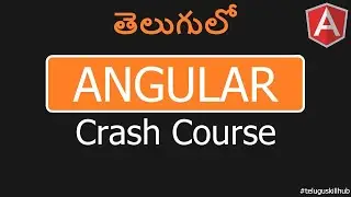 Angular Crash Course In Telugu