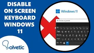 How to Disable on Screen Keyboard Windows 11 ⌨️