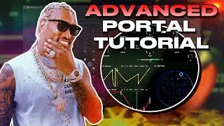 How To Make Portal Presets *ADVANCED* Tutorial | Fl Studio 21 Tutorial