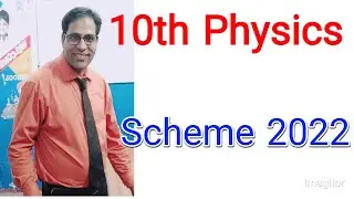 10th physics scheme2022, All punjab boards 10 physics paper scheme 2022