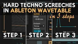 Hard Techno Screeches In Ableton Wavetable - A Detailed Tutorial