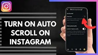 How To Turn On Auto Scroll On Instagram