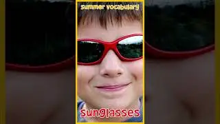 Summer Vocab For Kids | Talking Flashcards