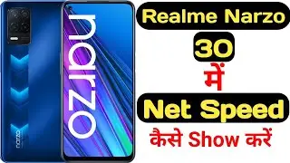 How to show net speed in Realme Narzo 30 || realme Narzo 30 me net speed kaise show kare ||