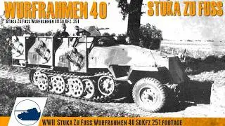 Rare WW2 Stuka Zu Fuss Wurfrahmen 40 SdKfz 251- footage