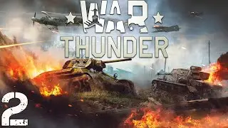 🧨 WAR THUNDER! ПРОКАЧКА СОВЕТСКОЙ БРОНЕТЕХНИКИ! #2 (ИГРА ИЗ АУКА)