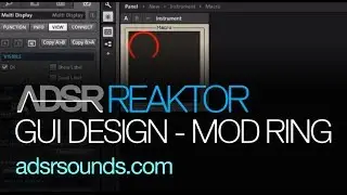 NI Reaktor tutorial - Gui Design - Modulation Ring