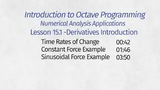 Octave Programming Lesson 15.1 - Introduction to Derivatives