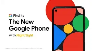 GOOGLE Pixel 4a Trailer Commercial Official Video HD