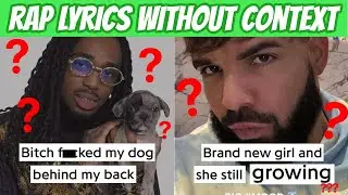 Rap Lyrics WITHOUT Context! (Suspect & Questionable Lyrics) | PART 5