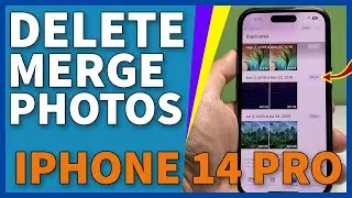 How To Delete Or Merge Duplicate Photos On Apple iPhone 14 Pro