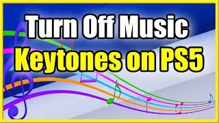 How to Turn off PS5 Background Music & Key tones (Fast Method)