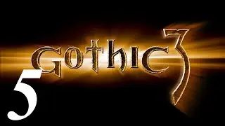 Готика 3 \ Gothic 3 Прохождение - Часть 5 - Пещера с нечистью и армия скелетов