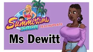 Summertime Saga v21.0.0: Ms Dewitt