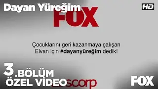 Çoçuklarını geri kazanmaya çalışan Elvan için #dayanyüreğim dedik!