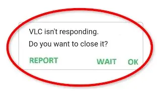 Fix VLC Isn't Responding Android || Fix VLC Not Open Problem Android Mobile