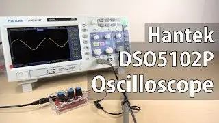 [Review] Hantek DSO5102P Digital Storage Oscilloscope (DSO)