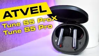 Беспроводные Наушники Atvel Tune S5 Pro и ProX TWS - Обзор и Отзыв на Bluetooth Гарнитуры