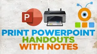 How to Print PowerPoint Handouts with Notes