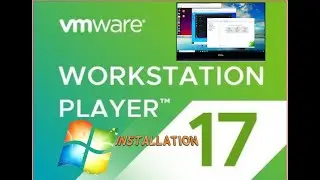 How to install Windows 7 on VMware Player 17 | MS How-To | VMware Tutorials