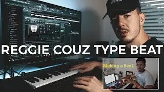 MAKING A REGGIE COUZ TYPE BEAT. Making a Beat from Scratch FL Studio | [EP #16] - Kyle Beats