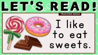 LETS READ! | PRACTICE READING ENGLISH | SIMPLE SENTENCES FOR KIDS | LEARN TO READ | TEACHING MAMA