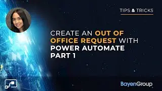 Power Automate Out of Office Request: Part 1