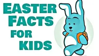 Easter Facts For Kids