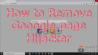 How to Remove Gooogle.page Hijacker from Browsers