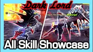 Dark Lord All Skill Showcase / Dark Avenger Remaster / Dragon Nest Korea (2024 June)