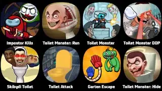 Impostor Kills Choice Story, Toiler Monster Survival Battle, Skibidi Toilet DOP, Garten Escape