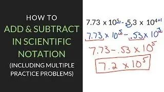 Adding and Subtracting in Scientific Notation | Mathcation