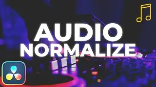 How To Normalize Audio In Davinci Resolve (4 Ways)