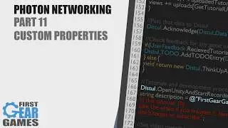 Unity - Photon Networking v1 - Part 11 - Custom Properties