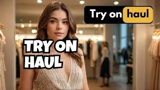 4K See Through Clothes Try on Haul | Transparent Fabric & No Bra Trend With Amy