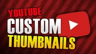 HOW TO ENABLE CUSTOM THUMBNAILS ON YOUTUBE 2020