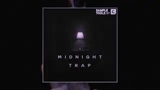 Midnight Trap - Sample Tools by Cr2 (Sample Pack)